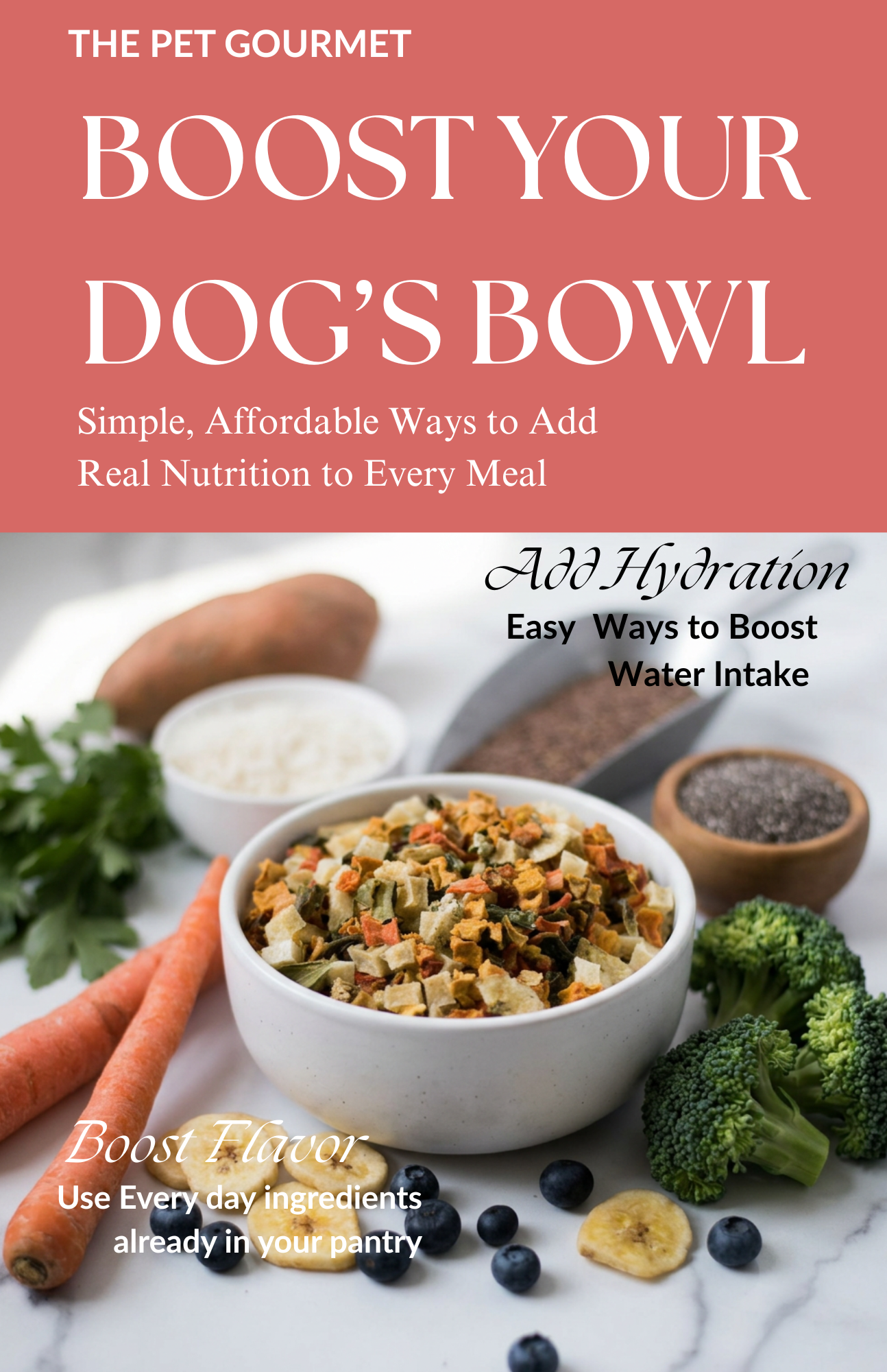 How to Improve Your Dog’s Diet (Without Changing Their Food)